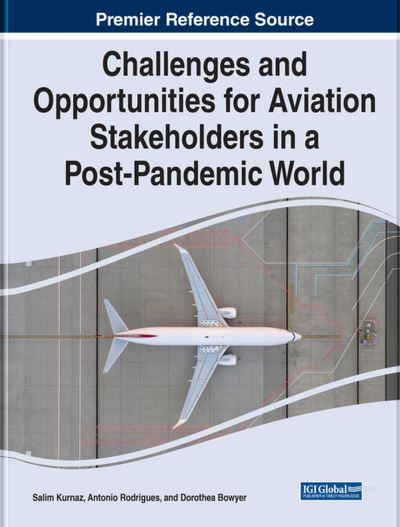 Cover for Salim Kurnaz · Challenges and Opportunities for Aviation Stakeholders in a Post-Pandemic World (Book) (2023)