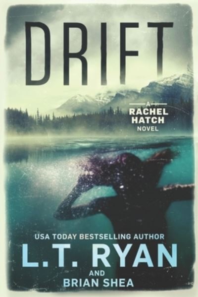 Cover for L.T. Ryan · Drift (Paperback Book) (2019)