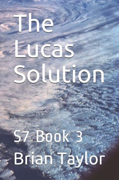 Cover for Brian Taylor · The Lucas Solution (Pocketbok) (2019)