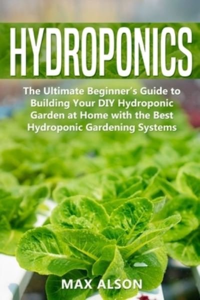 Cover for Max Alson · Hydroponics (Paperback Book) (2019)