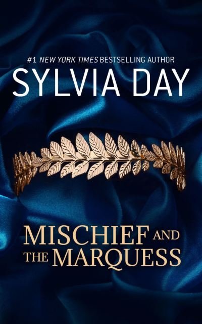 Cover for Sylvia Day · Mischief and the Marquess (CD) (2020)