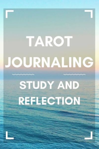 Cover for Sora Phillips · Tarot Journaling (Paperback Book) (2021)