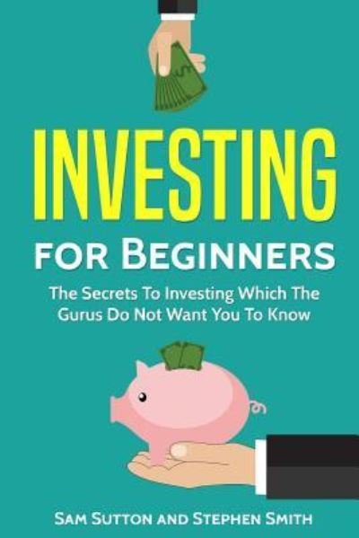 Cover for Stephen Smith · Investing for Beginners (Pocketbok) (2018)