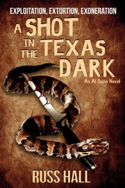 Cover for Russ Hall · A Shot in the Texas Dark (Paperback Book) (2018)