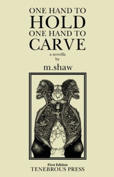 Cover for M Shaw · One Hand to Hold, One Hand to Carve (Paperback Book) [Large type / large print edition] (2022)