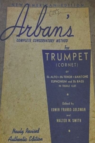 Cover for J B Arban · Arban's Complete Conservatory Method for Trumpet (Pocketbok) (2022)