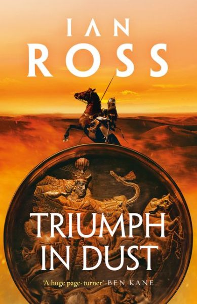 Triumph in Dust - Twilight of Empire - Ian Ross - Books - Bloomsbury Publishing PLC - 9781784975357 - July 11, 2019