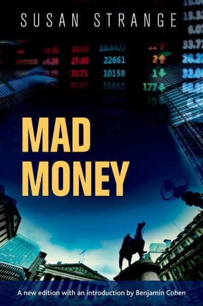 Cover for Susan Strange · Mad Money: With an Introduction by Benjamin J. Cohen (Pocketbok) (2015)