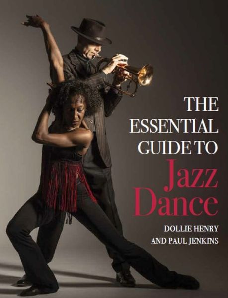 Cover for Dollie Henry · The Essential Guide to Jazz Dance (Paperback Book) (2019)