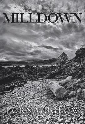 Cover for Lorna Uglow · Milldown (Paperback Book) (2023)