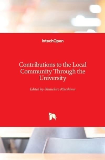 Cover for Shinichiro Maeshima · Contributions to the Local Community Through the University (Hardcover Book) (2022)