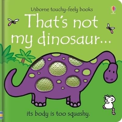 Thats Not My Dinosaur - Fiona Watt - Bøker - Usborne Publishing, Limited - 9781805317357 - 3. oktober 2023