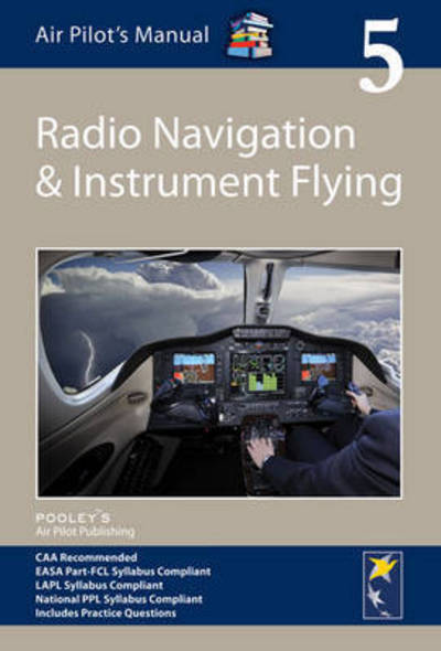 Cover for Jonathan Shooter · Air Pilot's Manual - Radio Navigation and Instrument Flying (Paperback Book) [8 Revised edition] (2016)