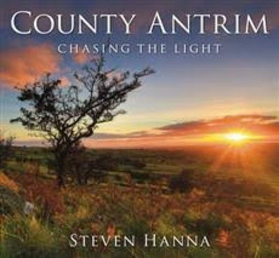 Cover for Steven Hanna · County Antrim: Chasing the Light (Paperback Book) (2008)