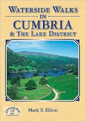 Cover for Mark Elliott · Waterside Walks in Cumbria and the Lake District (Taschenbuch) (2009)