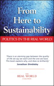 Cover for Ian Christie · From Here to Sustainability: Politics in the Real World (Paperback Book) (2001)