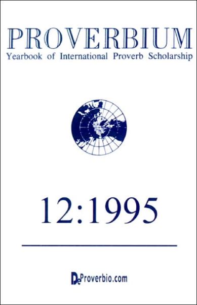 Cover for Wolfgang Mieder · Proverbium: Yearbook of International Proverb Scholarship (Paperback Book) (1995)