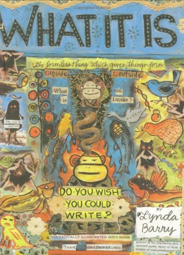 Cover for Lynda Barry · What it is (Hardcover bog) (2008)