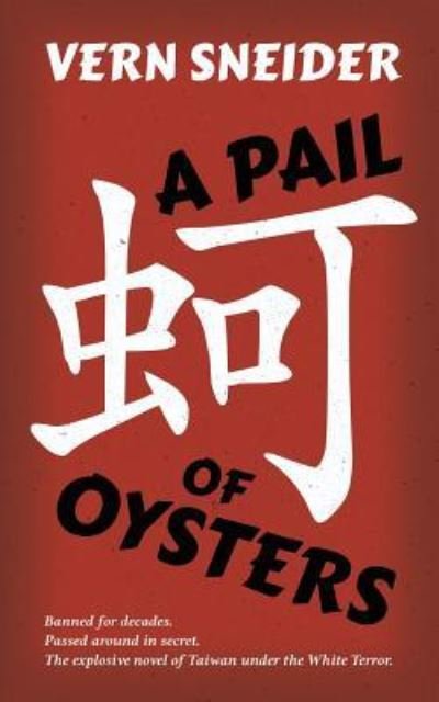 Cover for Vern Sneider · A Pail of Oysters (Paperback Book) (2016)