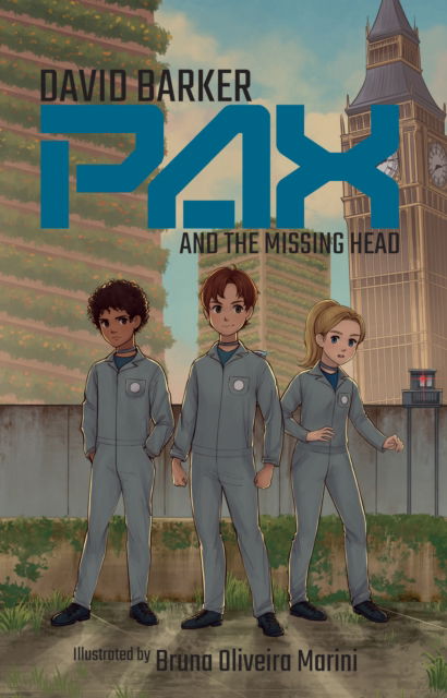 Pax and the Missing Head - London Falling - David Barker - Books - Andrews UK Limited - 9781913230357 - October 19, 2023