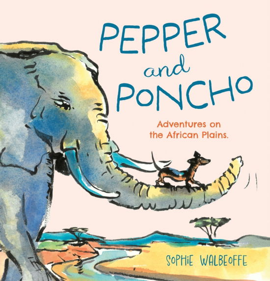 Cover for Ian Strathcarron · Pepper and Poncho: Adventures on the African Plains (Hardcover Book) (2024)