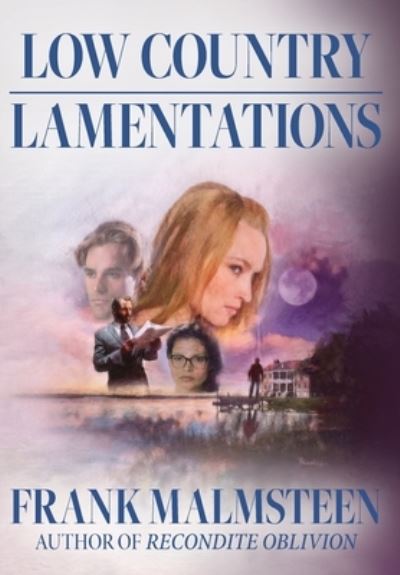 Cover for Frank Malmsteen · Low Country Lamentations (Book) (2023)