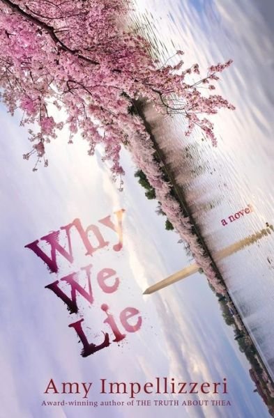 Cover for Amy Impellizzeri · Why We Lie (Bok) (2019)