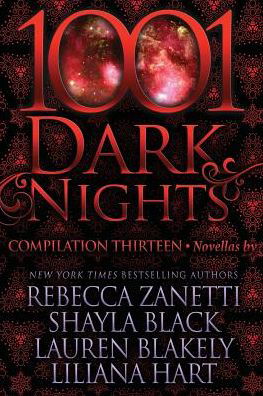 1001 Dark Nights Compilation Thirteen - Rebecca Zanetti - Książki - Evil Eye Concepts Incorporated - 9781948050357 - 18 grudnia 2017