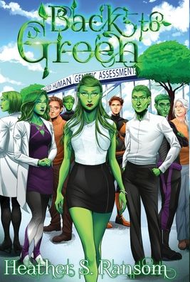 Cover for Heather S Ransom · Back to Green (Hardcover Book) (2020)