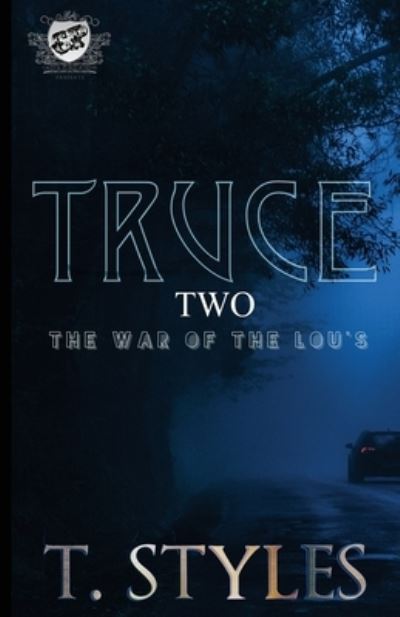 Cover for T. Styles · Truce 2 : The War of The Lou's (Taschenbuch) (2020)