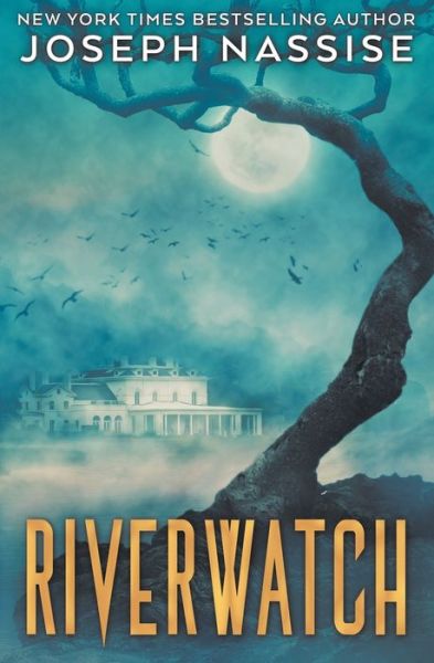 Cover for Joseph Nassise · Riverwatch (Paperback Book) (2019)