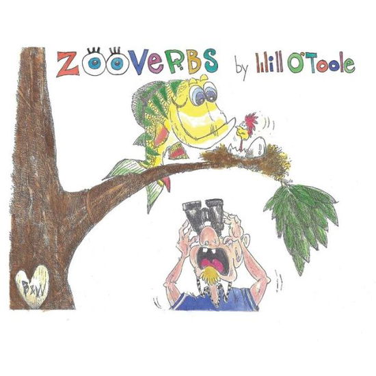 Cover for Will O'Toole · Zooverbs (Paperback Book) (2019)