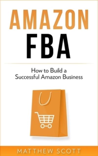 Cover for Matthew Scott · Amazon FBA (Paperback Book) (2019)