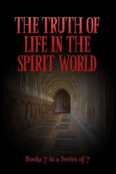 Cover for Tnt · The TRUTH of Life in the Spirit World (Paperback Book) (2017)