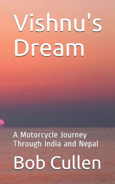 Cover for Bob Cullen · Vishnu's Dream (Paperback Book) (2020)