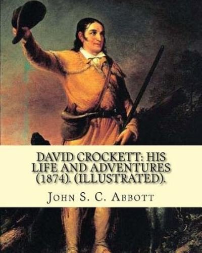 Cover for John S C Abbott · David Crockett (Paperback Bog) (2017)