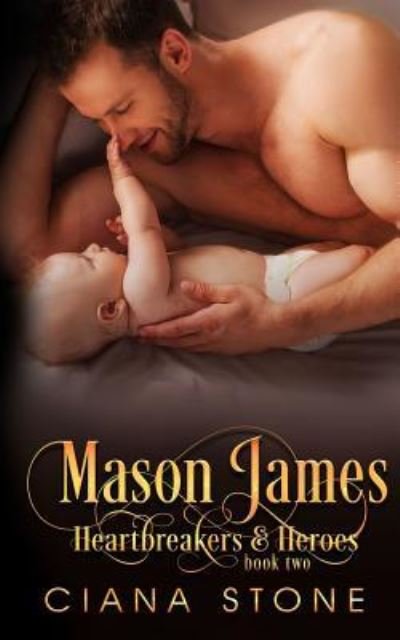 Cover for Ciana Stone · Mason James (Pocketbok) (2017)
