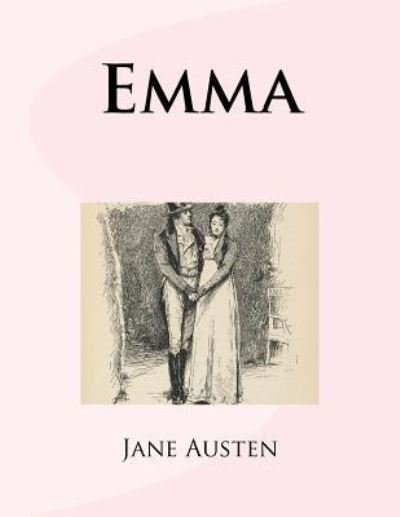 Emma - Jane Austen - Bøker - Createspace Independent Publishing Platf - 9781979683357 - 12. november 2017