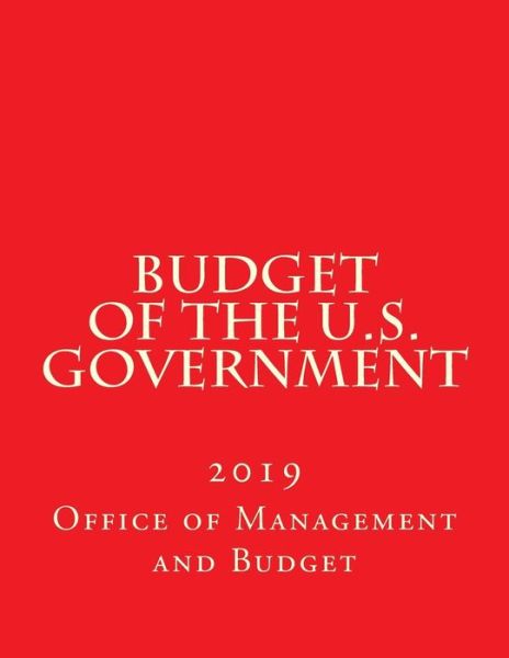 Cover for Office of Management and Budget · Budget of the U.S. Government (Taschenbuch) (2018)