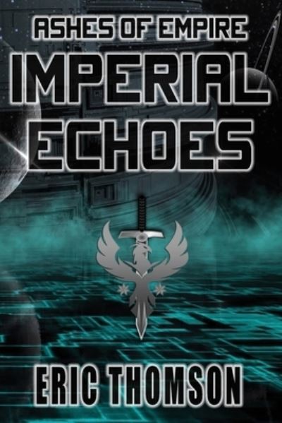 Cover for Eric Thomson · Imperial Echoes (Paperback Book) (2021)