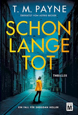 Cover for T. M. Payne · Schon lange tot (Book) (2024)