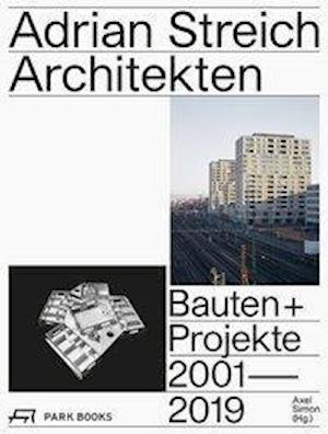 Cover for Axel Simon · Adrian Streich Architekten (Hardcover Book) (2020)