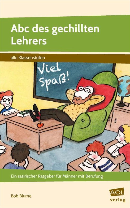 Cover for Blume · Abc des gechillten Lehrers (Buch)