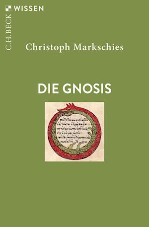 Cover for Christoph Markschies · Die Gnosis (Bok) (2024)