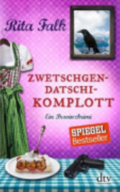 Cover for Rita Falk · Zwetschgen-Datschi-Komplott (Paperback Book) (2016)