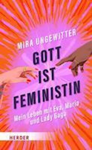 Cover for Mira Ungewitter · Gott ist Feministin (Book) (2023)