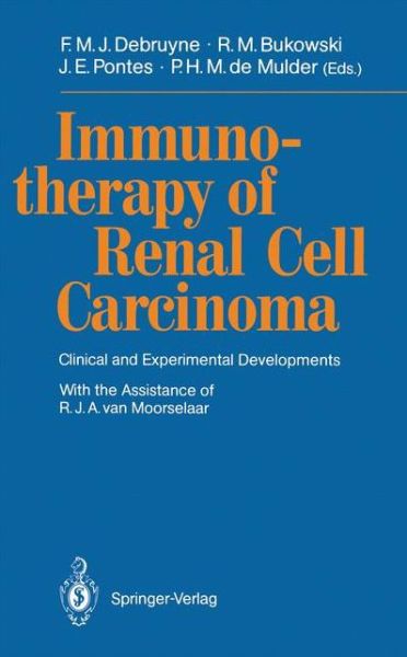 Cover for Frans M J Debruyne · Immunotherapy of Renal Cell Carcinoma: Clinical and Experimental Developments (Paperback Book) (1991)