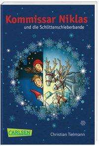 Kommissar Niklas und die Schli - Tielmann - Books -  - 9783551319357 - 