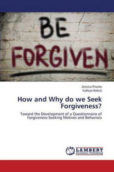 Cover for Rourke Jessica · How and Why Do We Seek Forgiveness? (Pocketbok) (2015)