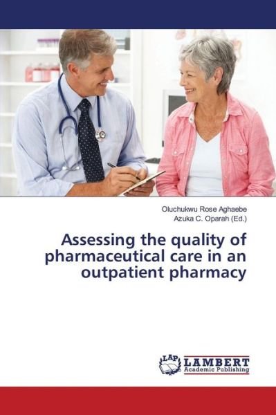 Cover for Aghaebe · Assessing the quality of pharma (Bog) (2016)